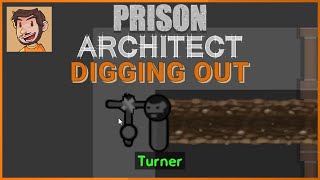 Flabaliki Plays Prison Architect Escape - Digging Out
