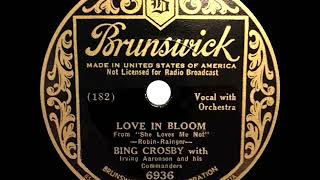 Watch Bing Crosby Love In Bloom video