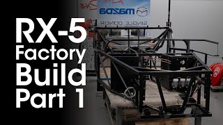 Rx-5 140 Factory Build In-Depth Walkthrough Part 1