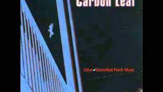 Watch Carbon Leaf Home video