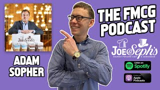 Popping the Perfect Premium Snack with Adam Sopher - Co Founder of Joe & Sephs Popcorn
