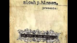 Watch Micah P Hinson Or Just Rearrange video
