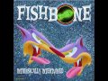 Fishbone "Kung Fu Grip" -  Intrinsically Intertwined