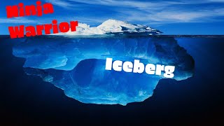My Ninja Warrior Iceberg With Ninja