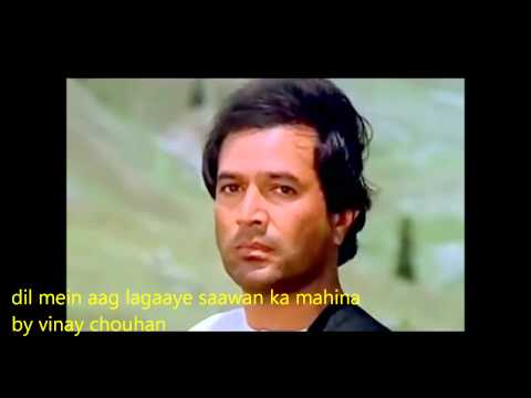 DIL MEIN AAG LAGAAYE SAAWAN KA MAHINA