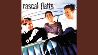 Rascal Flatts While You Loved Me