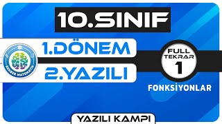 10.Sinif 1.Dönem 2.Yazili Full Tekrar Fonksi̇yonlar Yazili Kampi