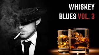 Whiskey Blues | Best of Slow Blues/Rock #3