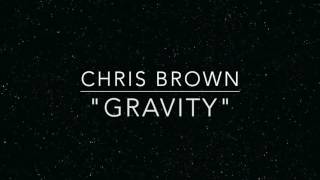Video Gravity Chris Brown