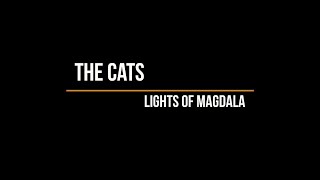 Watch Cats Lights Of Magdala video