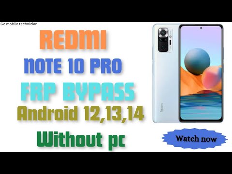 redmi note 10 pro frp bypass without pc redmi note 10 pro frp bypass without pc