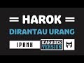[ Karaoke ] Ipank - Harok Di Rantau Urang (Lagu Minang)