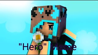 Hero Meme Minecraft Animation Mine-Imator