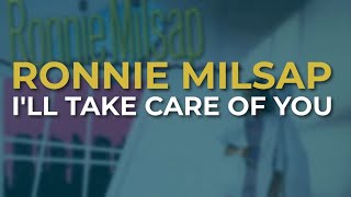 Watch Ronnie Milsap Ill Take Care Of You video