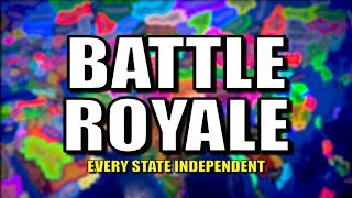 All States Become Nations - Battle Royale! | Hearts of Iron 4 (HOI4)