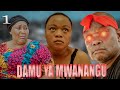 DAMU YA MWANANGU |1|