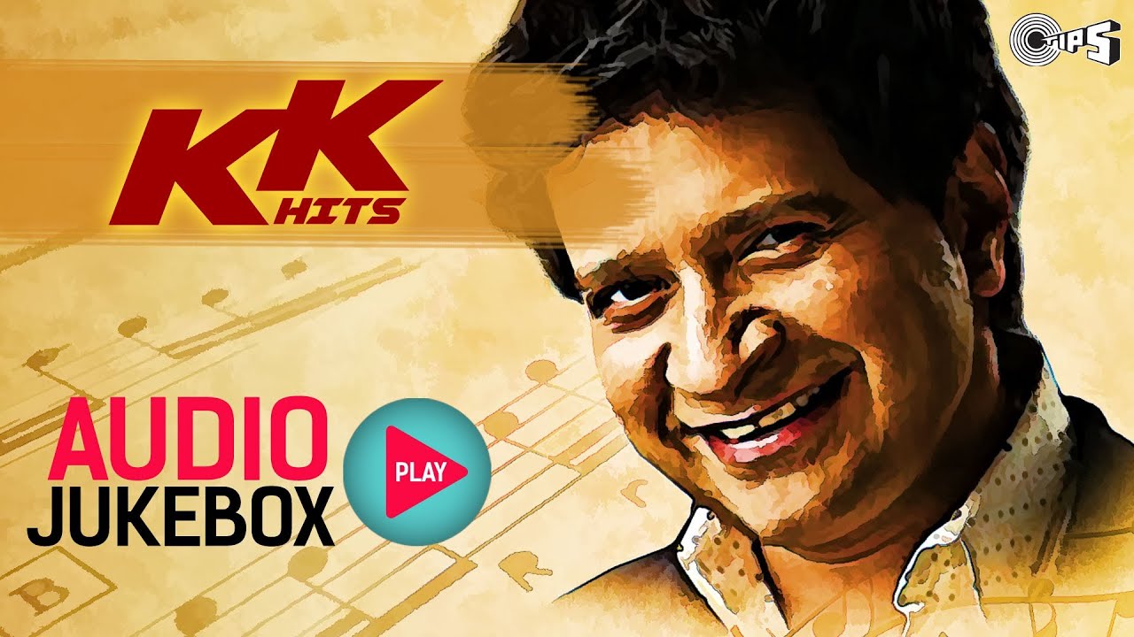 KK Superhit Song Collection - Audio Jukebox - YouTube