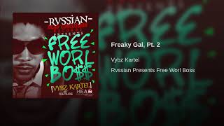 Watch Vybz Kartel Freaky Gal Pt 2 video