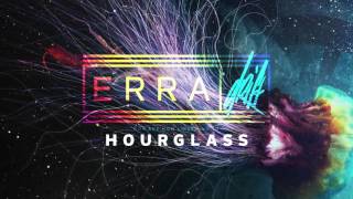 Watch Erra Hourglass video
