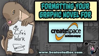 Formatting Your Graphic Novel