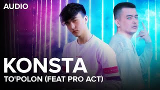 Konsta & Proact - To'polon (Audio)
