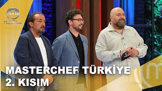 Masterchef Türkiye 2. Kısım 05.10.2025