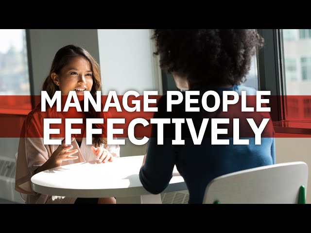 Watch Manage People Effectively on YouTube.
