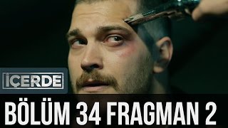 İçerde 34. Bölüm 2. Fragman