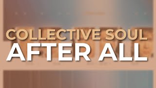 Watch Collective Soul After All video
