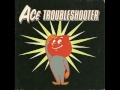 Ace Trouble Shooter 1 Corinthians 13