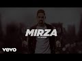 Pav Dharia - Mirza (Full Video)