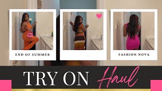 Fashion Nova Try On Haul Long Overdue End Of Summer