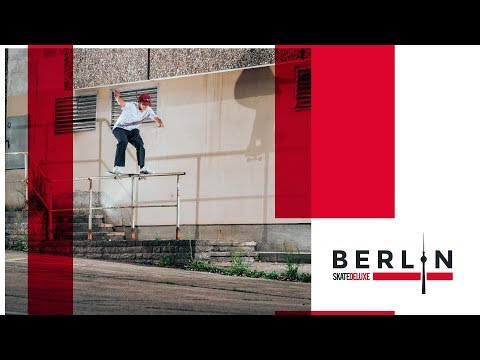 Welcome to Berlin | skatedeluxe Team