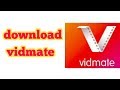 how to download vidmate - vidmate apk - vidmate - download vidmate- video downloader vidmate apk