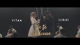 Vitaa - Je Te Le Donne