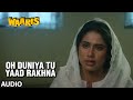 Oh Duniya Tu Yaad Rakhna Full (Audio) Song | Waaris | Mahendra Kapoor | Raj Babbar, Smita Patil
