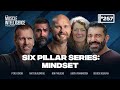 Six-Pillar Series: Mindset