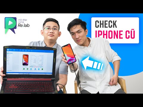 Cách check mọi thứ khi mua iPhone cũ? #RLHĐ 24