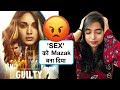 Guilty Netflix Movie REVIEW | Deeksha Sharma