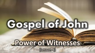 Power of Witnesses (John 1:29-51)