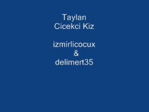 Taylan - Cicekci Kiz 2 WwW.ZoRLuDiZaYN.CoM