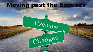 Moving beyond Excuses.