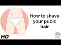 How To Shave Your Pubic Hair