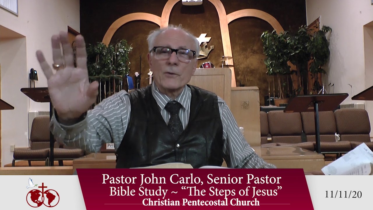 The Steps of Jesus Bible Study ~ 11/11/20