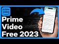 ALL The Ways To Get Amazon Prime Video For Free In 2023