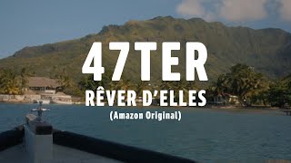 47Ter - Rêver Delles