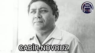 Cabir Novruz - Sağlığında Qiymət Verin Insanlara
