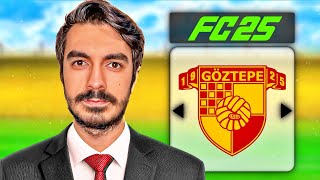 Sezon Finali Hedef Türkiye Kupası Ve Uefa Avrupa Ligine Katılmak Fc 25 Göztepe Kariyeri