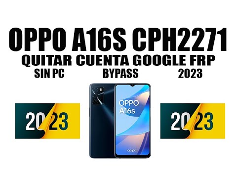 Oppo A16S FRP Bypass 2023 (CPH2271). How to Remove-Remove Oppo A16S FRP Bypass 2023 (CPH2271). How to Remove-Remove