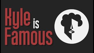 Haunting Everyone - Kyle Is Famous